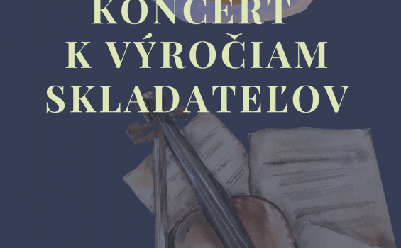 KONCERT K VYROCIU SKLADATELOV